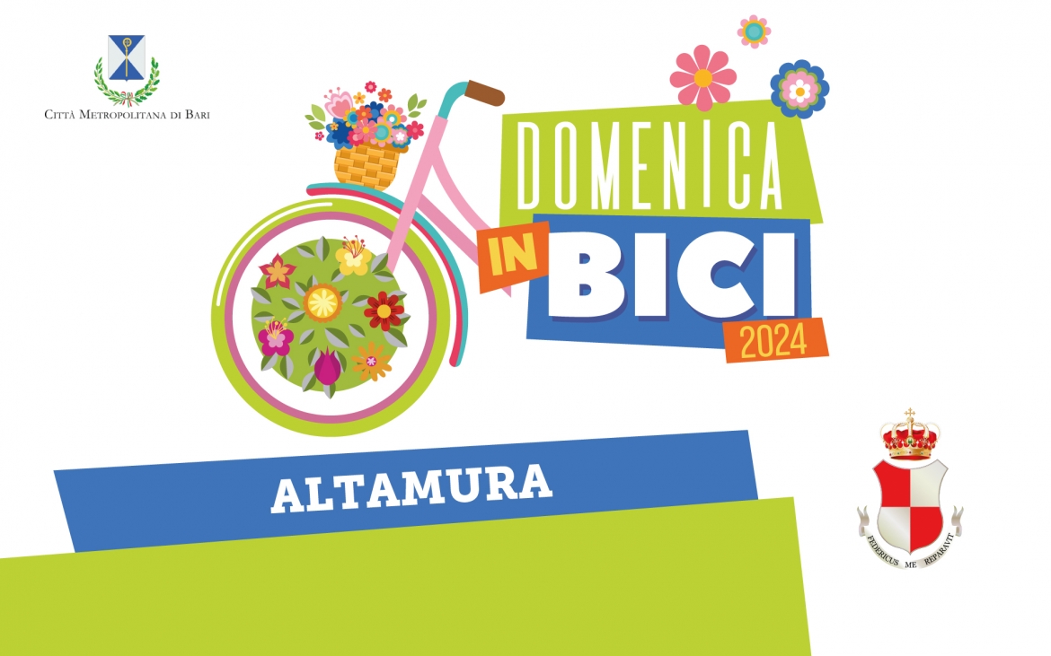 "Domenica in Bici" 2024 - Due giornate ad Altamura